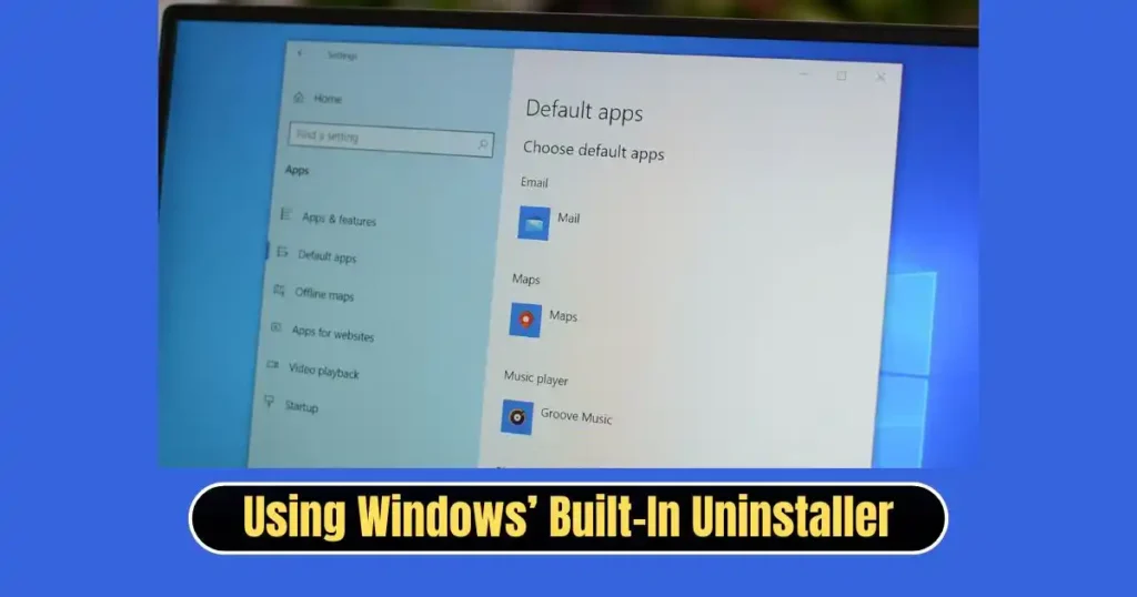 How to Uninstall Programs Completely in Windows: Step-by-Step Guide 2025