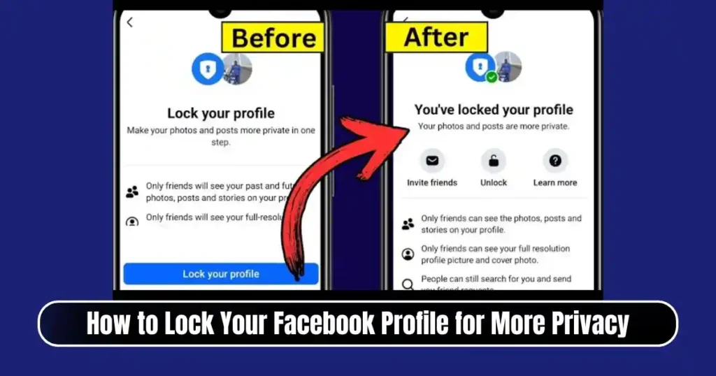 How to Lock Your Facebook Profile for More Privacy: Step-by-Step Guide