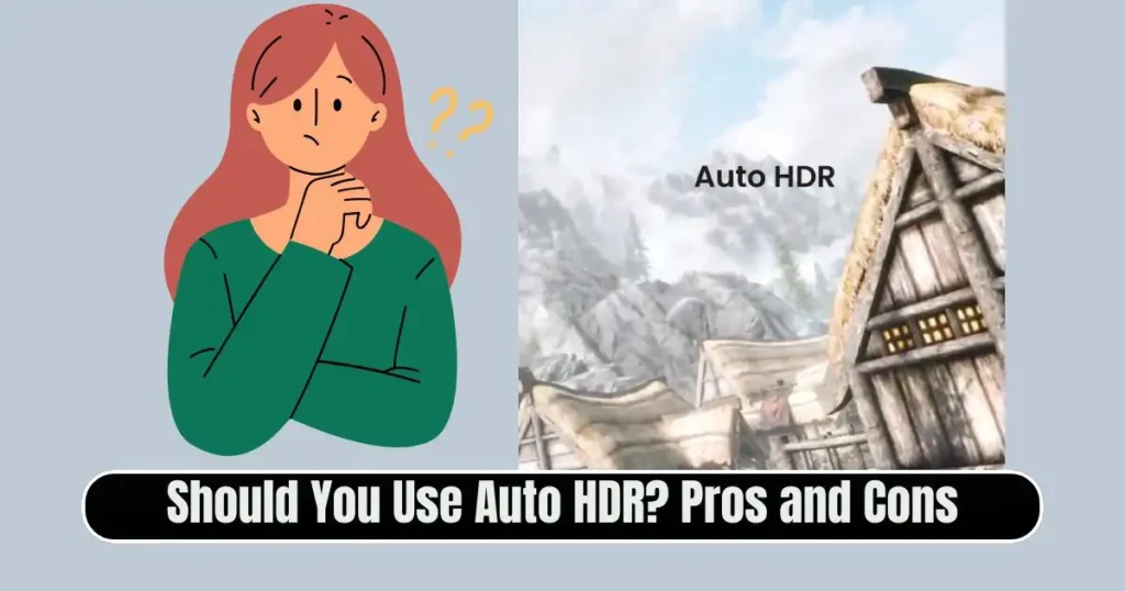 How to Set Up Auto HDR on Windows 11 for Gaming: Complete Step-by-Step Guide