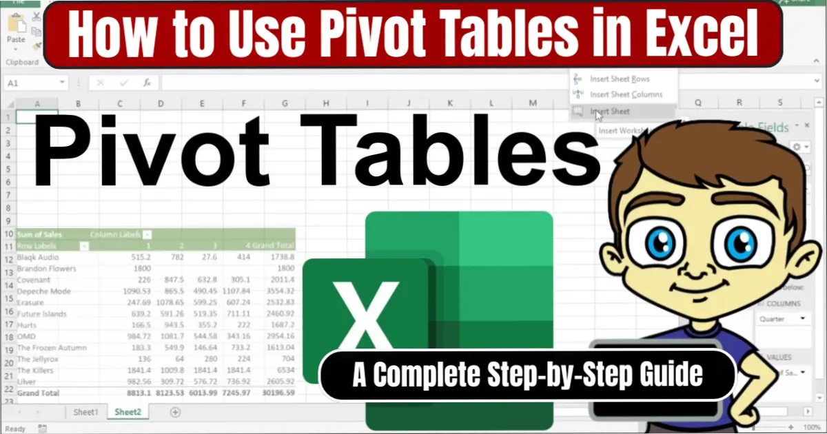 How to Use Pivot Tables in Excel: A Complete Step-by-Step Guide