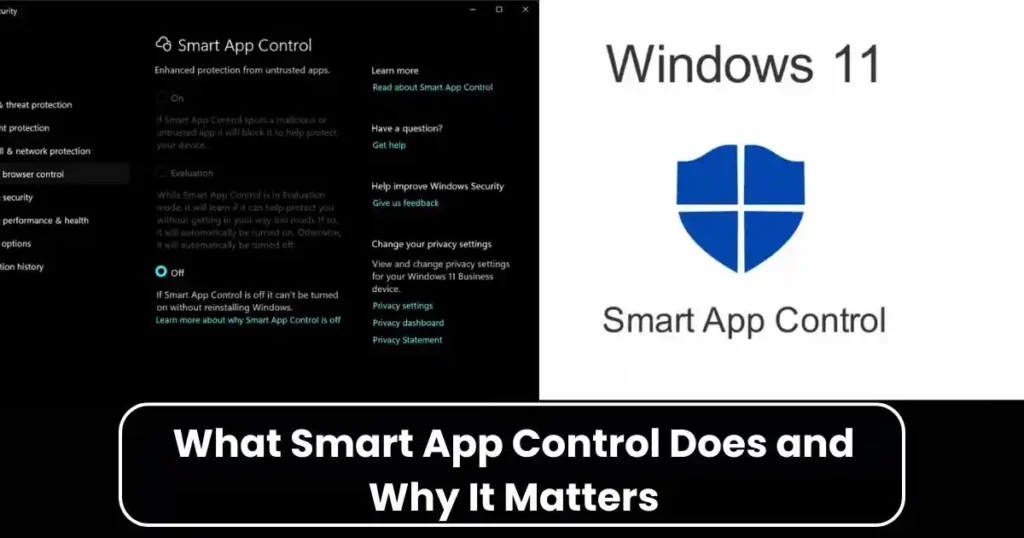 How to Use Smart App Control in Windows 11 to Block Unknown Apps