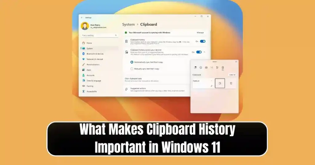 How to Use Windows 11 Clipboard History Like a Pro: A Complete Guide