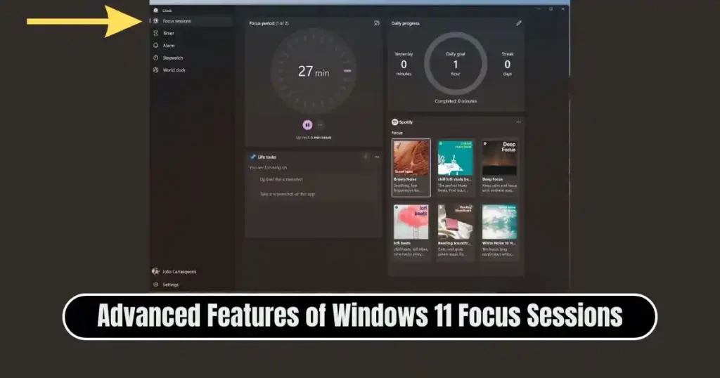 How to Use Windows 11 Focus Sessions to Improve Productivity- Complete Guide